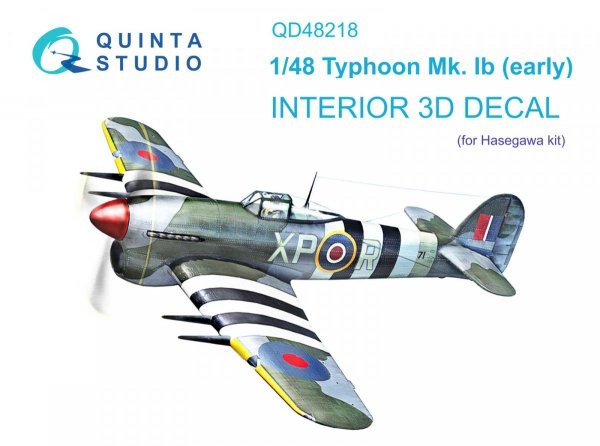 Quinta Studio QD48218 Hawker Typhoon Mk.1b early 3D-Printed &amp; coloured Interior on decal paper ( Hasegawa ) 1/48