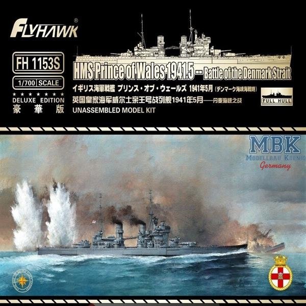 FlyHawk Model FH1153s HMS Prince of Wales May 1941 - deluxe  1/700