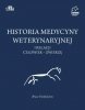 Historia medycyny weterynaryjnej i relacji człowiek - zwierzę