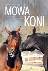 Mowa koni Rozmowy z końmi w ich języku