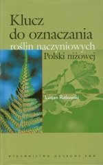 Klucz do oznaczania roślin naczyniowych Polski niżowej