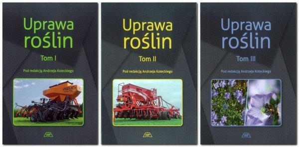 Uprawa roślin Tom 1-3