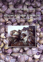 Hodowla i chów ślimaków w pomieszczeniach i na użytkach zielonych