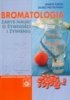 Bromatologia Zarys nauki o żywności i żywieniu