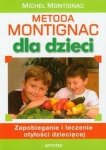 Metoda Montignac dla dzieci Zapobieganie i leczenie otyłości dziecięcej