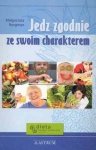 Jedz zgodnie ze swoim charakterem