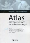 Atlas osteopatycznych technik stawowych Tom 3 Miednica i przejście lędźwiowo-krzyżowe