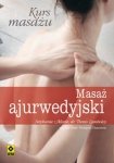 Kurs masażu Masaż ajurwedyjski