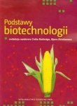 Podstawy biotechnologii /PWN