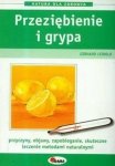 Przeziębienie i grypa Natura dla zdrowia
