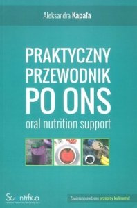 Praktyczny przewodnik po ONS oral nutrition support