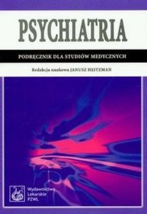 Psychiatria Podręcznik dla studiów medycznych