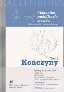 Manualna mobilizacja stawów Tom 1 Kończyny