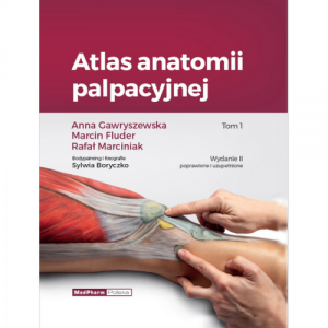 Atlas anatomii palpacyjnej Tom 1