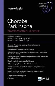 Choroba Parkinsona Diagnozowanie i leczenie