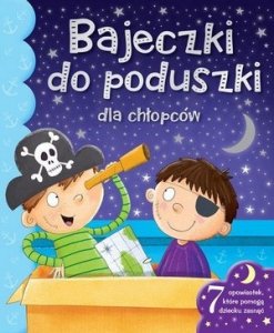 Bajeczki do poduszki dla chłopców