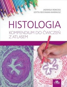 Histologia Kompendium do ćwiczeń z atlasem