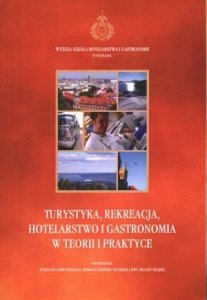 Turystyka rekreacja hotelarstwo i gastronomia w...