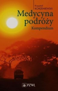 Medycyna podróży Kompendium
