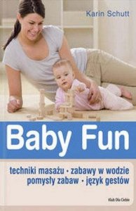 Baby Fun Techniki masażu Zabawy w wodzie Pomysły zabaw Język gestów