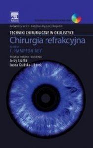 Chirurgia refrakcyjna Seria Techniki Chirurgiczne w Okulistyce
