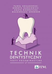 Technik dentystyczny Testy egzaminacyjne 