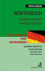 Słownik turystyki i hotelarstwa Niemiecko-Polski Polsko-Niemieck