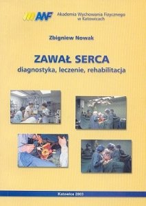 Zawał serca diagnostyka leczenie rehabilitacja