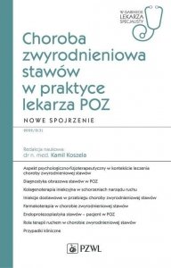 Choroba zwyrodnieniowa stawów w praktyce lekarza POZ