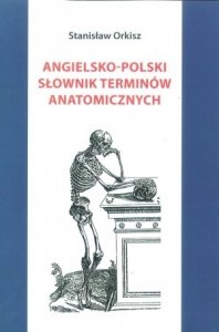 Angielsko polski słownik terminów anatomicznych
