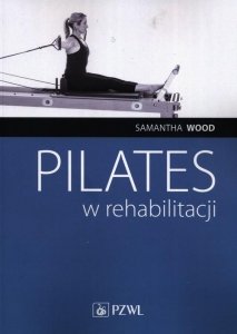 Pilates w rehabilitacji 