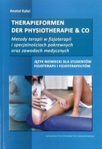 Therapieformen der physiotherapie Język niemiecki dla studentów fizjoterapii i fizjoterapeutów