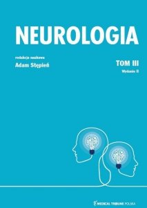 Neurologia Tom 3 A. Stępień