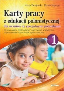 Karty pracy z edukacji polonistycznej dla uczniów ze specjalnymi potrzebami Część 1