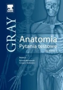 Anatomia Gray Pytania testowe Tom 3
