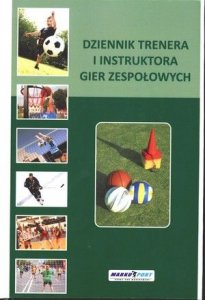 Dziennik trenera i instruktora gier zespołowych