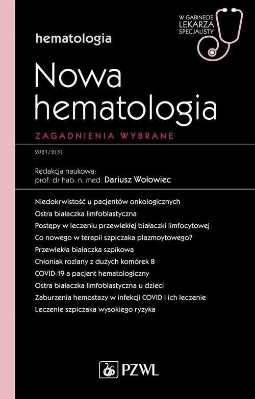 Hematologia Nowa Hematologia W gabinecie lekarza specjalisty