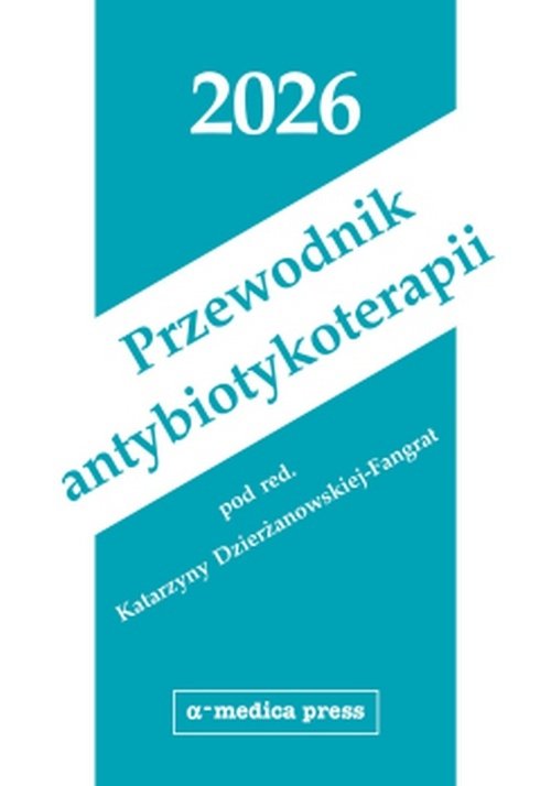Przewodnik antybiotykoterapii 2026