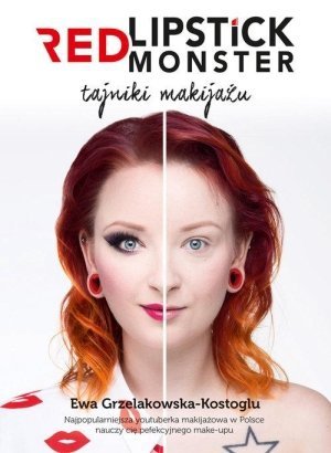 Red Lipstick Monster - tajniki makijażu