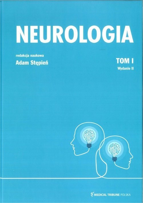 Neurologia Tom A. Stępień