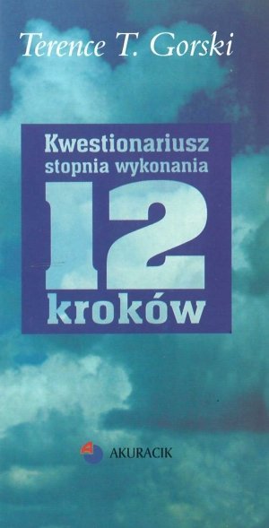 Kwestionariusz stopnia wykonania 12 Kroków