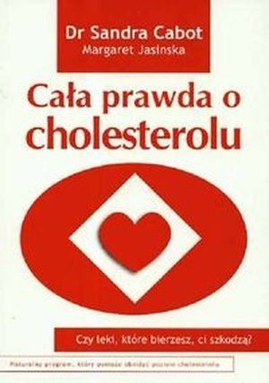 Cała prawda o cholesterolu
