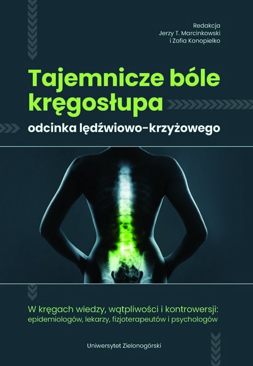 Tajemnicze bóle kręgosłupa odcinka ledźwiowo-krzyżowego