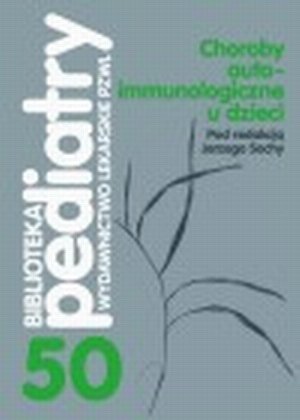 Choroby autoimmunologiczne u dzieci