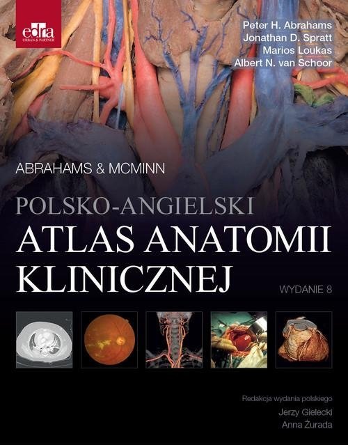 Polsko-angielski atlas anatomii klinicznej McMinn &amp; Abrahams