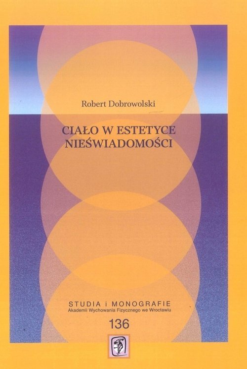 Ciało w estetyce nieświadomości
