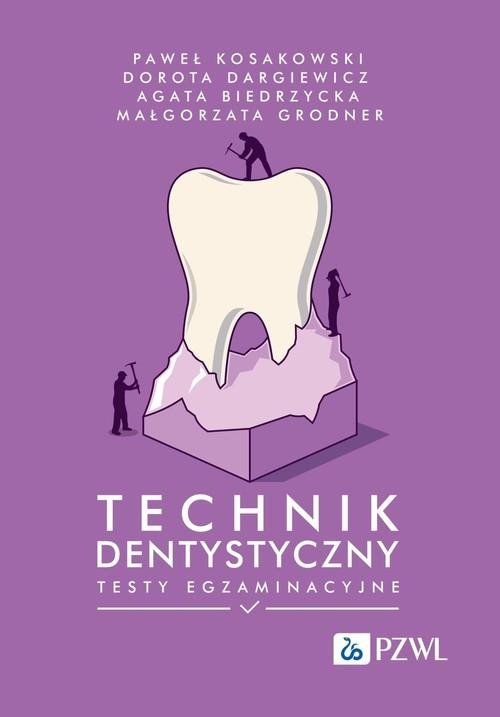 Technik dentystyczny Testy egzaminacyjne 