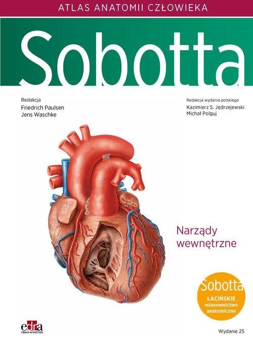 Atlas anatomii człowieka Sobotta Łacińskie mianownictwo Tom 2
