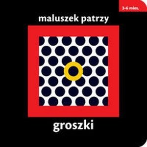 Maluszek patrzy Groszki Dla dzieci w wieku 3-6 miesięcy