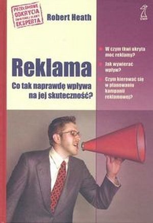 Reklama Co tak naprawdę wpływa na jej skuteczność